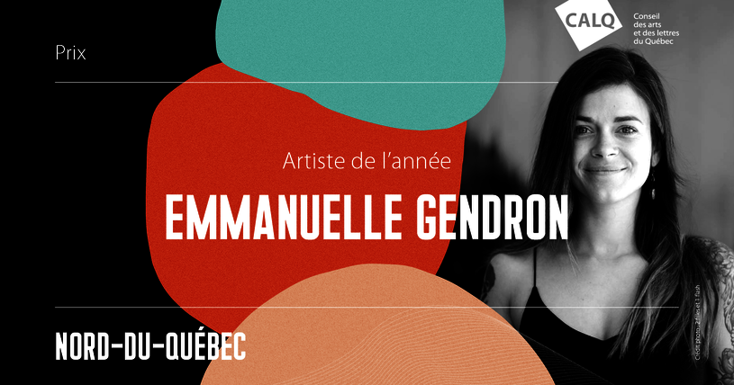 Emmanuelle Gendron, Artiste de l’année au Nord-du-Québec