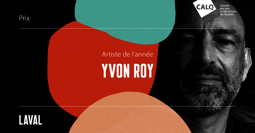Yvon Roy, Artiste de l'année à Laval