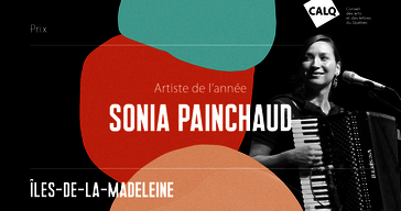 Sonia Painchaud sacrée artiste de l'année aux Îles-de-la-Madeleine