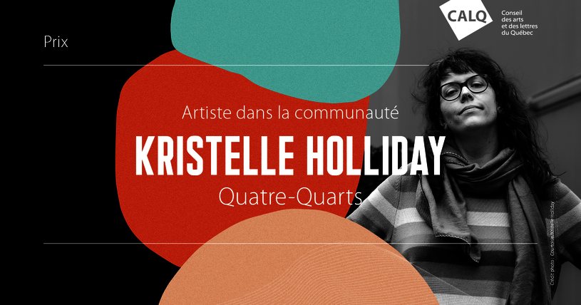 [Translate to English:] Kristelle Holliday, Artiste dans la communauté 2022 (Montage photo: CALQ)