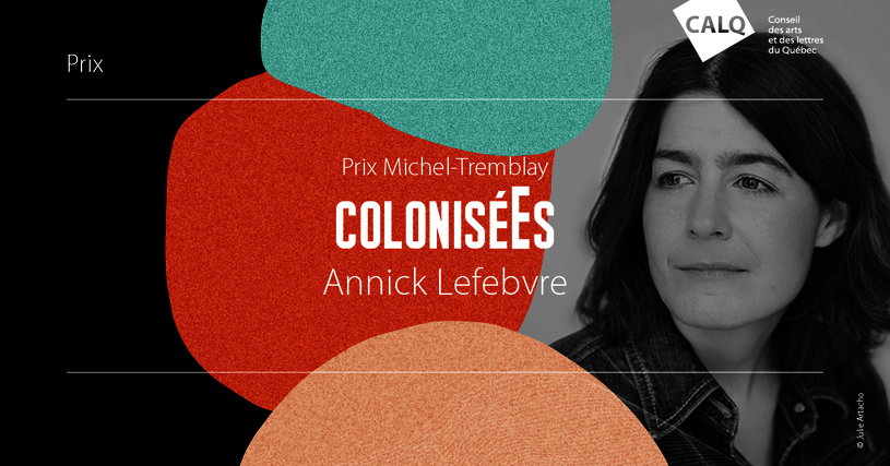 Annick Lefebvre, lauréate du prix Michel-Tremblay