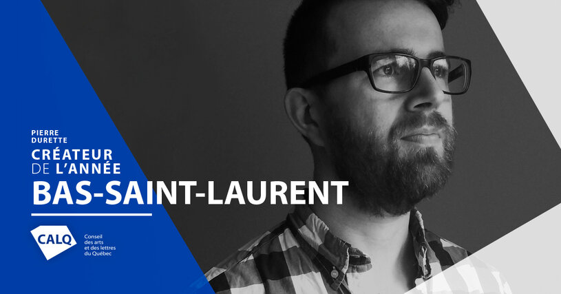 Pierre Durette, créateur de l'année au Bas-Saint-Laurent