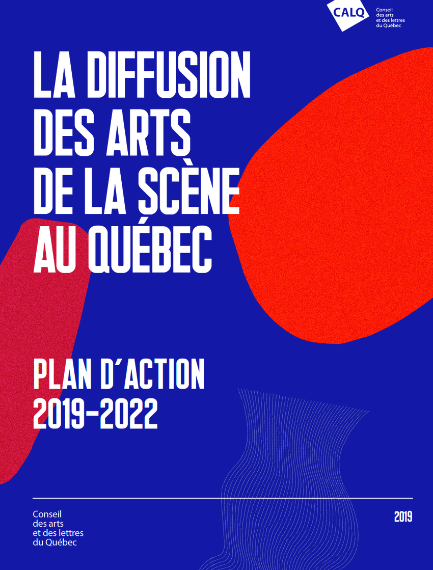 Plan d'action sur la diffusion des arts de la scène au Québec