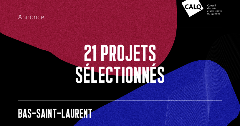 21 projets sélectionnés au Bas-Saint-Laurent