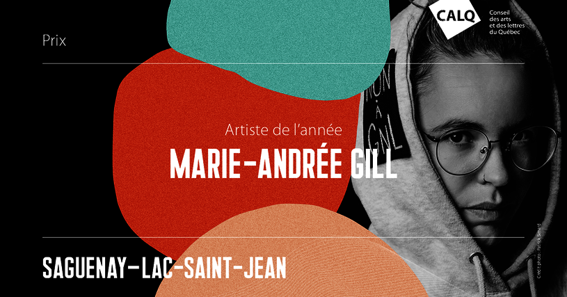 Marie-Andrée Gill reçoit le Prix du CALQ - Artiste de l'année au Saguenay-Lac-Saint-Jean