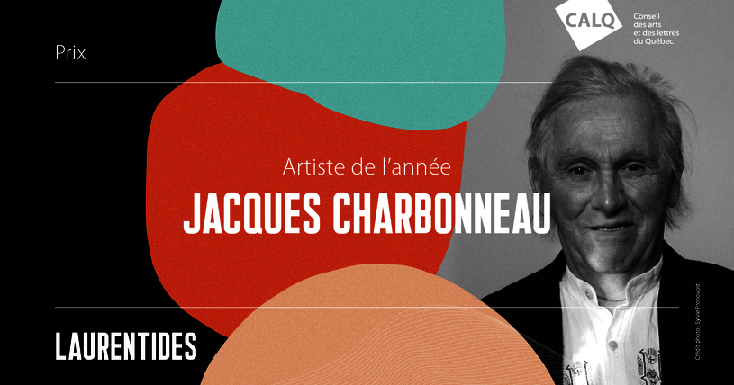 [Translate to English:] Jacques Charbonneau, Artiste de l’année dans les Laurentides