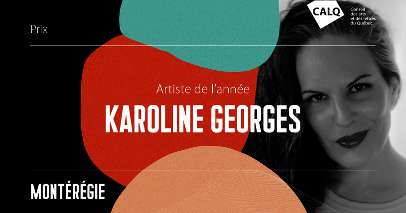 Karoline Georges reçoit le prix du CALQ - Artiste de l'année en Montérégie