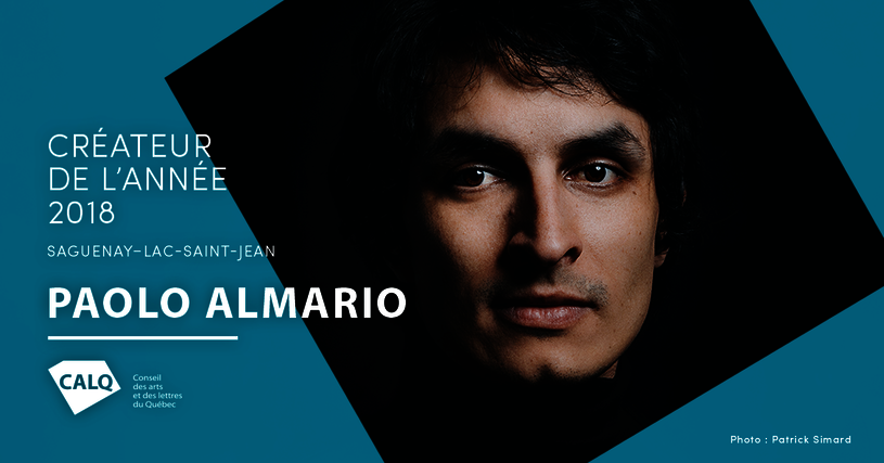 Paolo Almario, lauréat du prix du CALQ - Créateur de l'année au Saguenay-Lac-Saint-Jean 2018