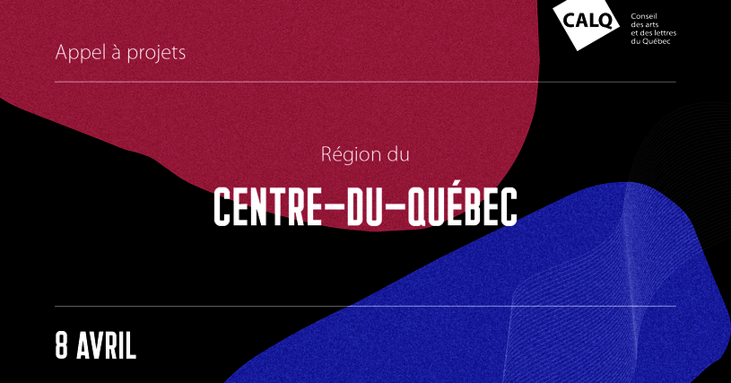 Appel à projets pour le programme de partenariat territorial du Centre-du-Québec 