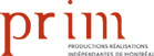 logo de PRIM Productions réalisations indépendantes de Montréal
