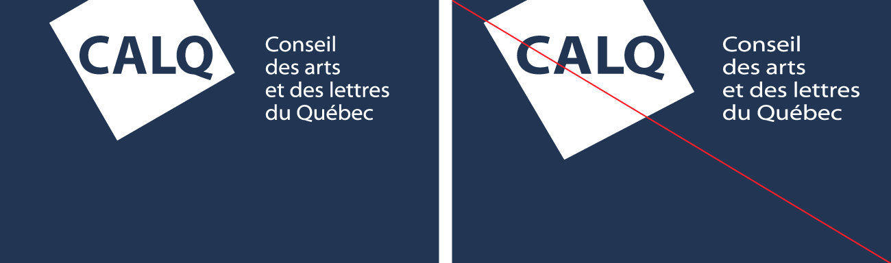 Interdiction de déformer l'identité visuelle.