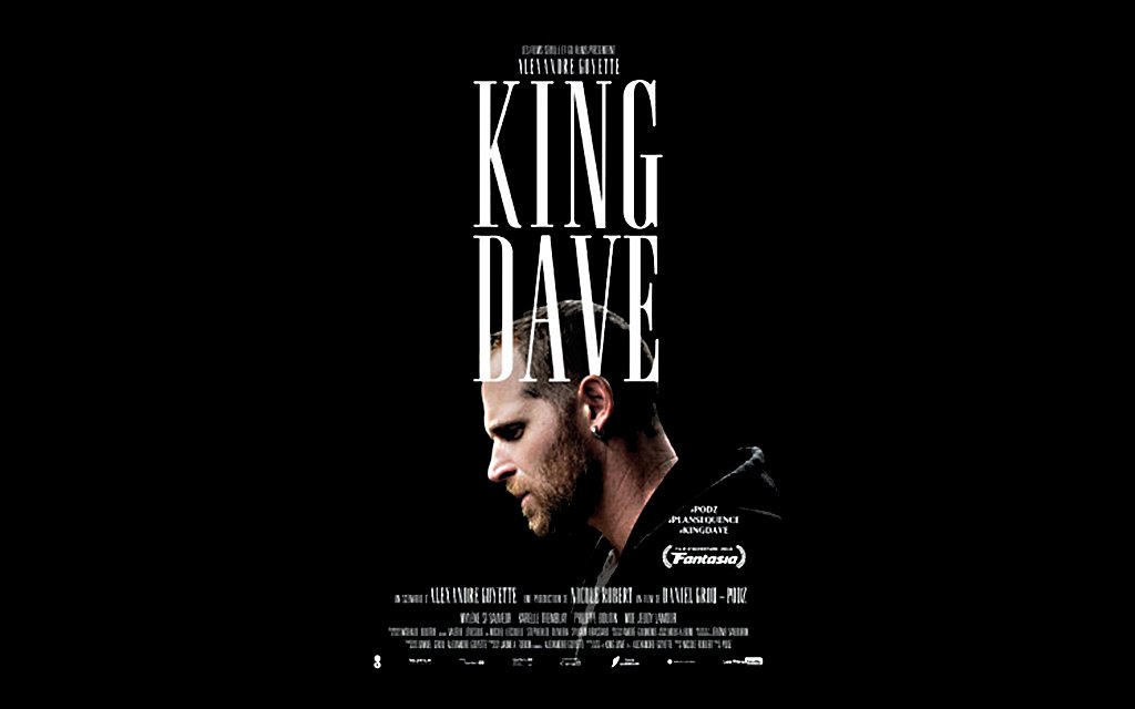 Affiche du film King Dave, réalisé par Podz