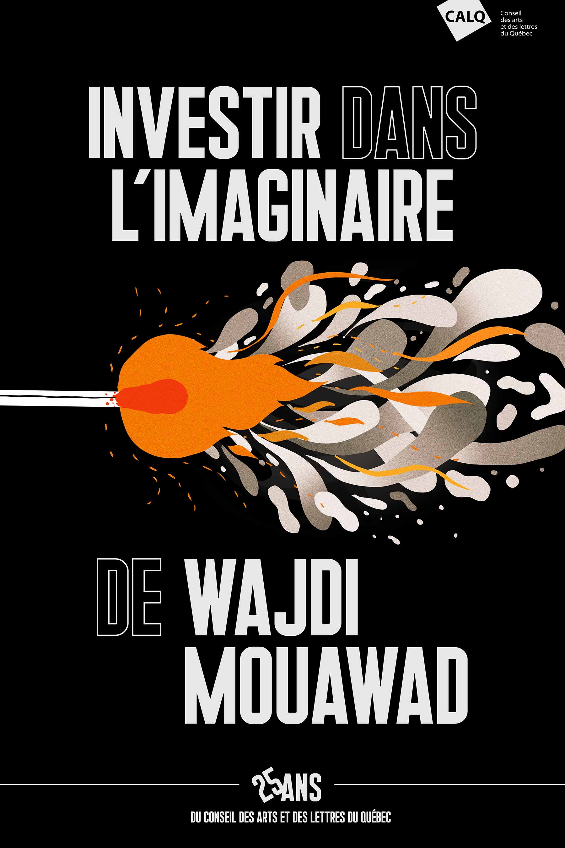 Investir dans l'imaginaire de Wajdi Mouawad